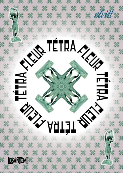 TETRA FLEUR TETRA FLEUR